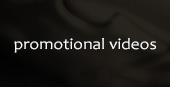 Promotional Videos